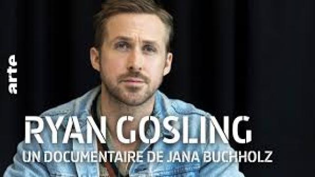 Ryan Gosling | Documentaire Complet | ARTE Cinéma