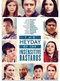 Jaquette du film The Heyday of the Insensitive Bastards