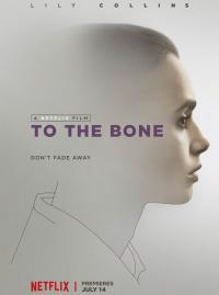 Jaquette du film To the Bone
