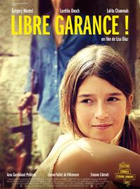 Jaquette du film Libre Garance !