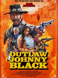 Jaquette du film The Outlaw Johnny Blac